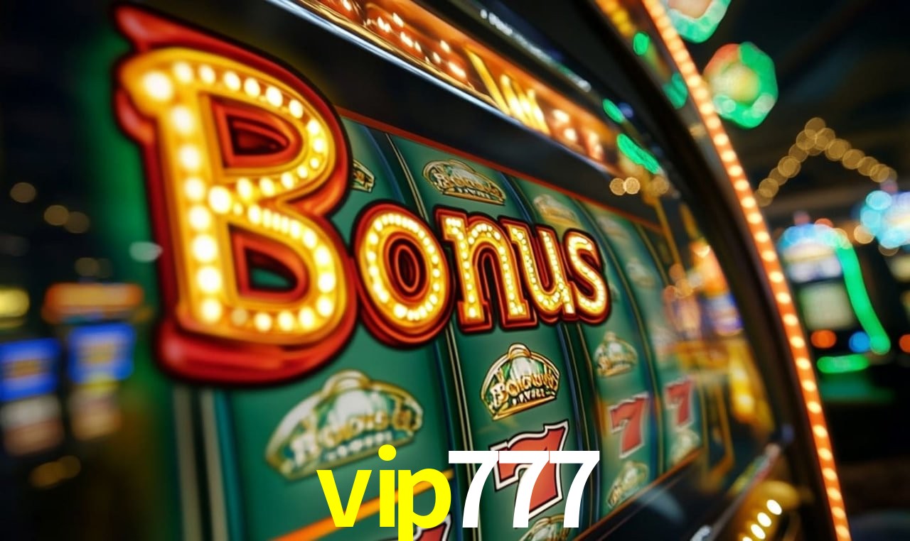 Bônus vip777